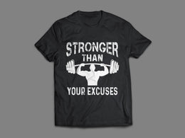 Stronger Than Your Excuses - Black T-Shirt